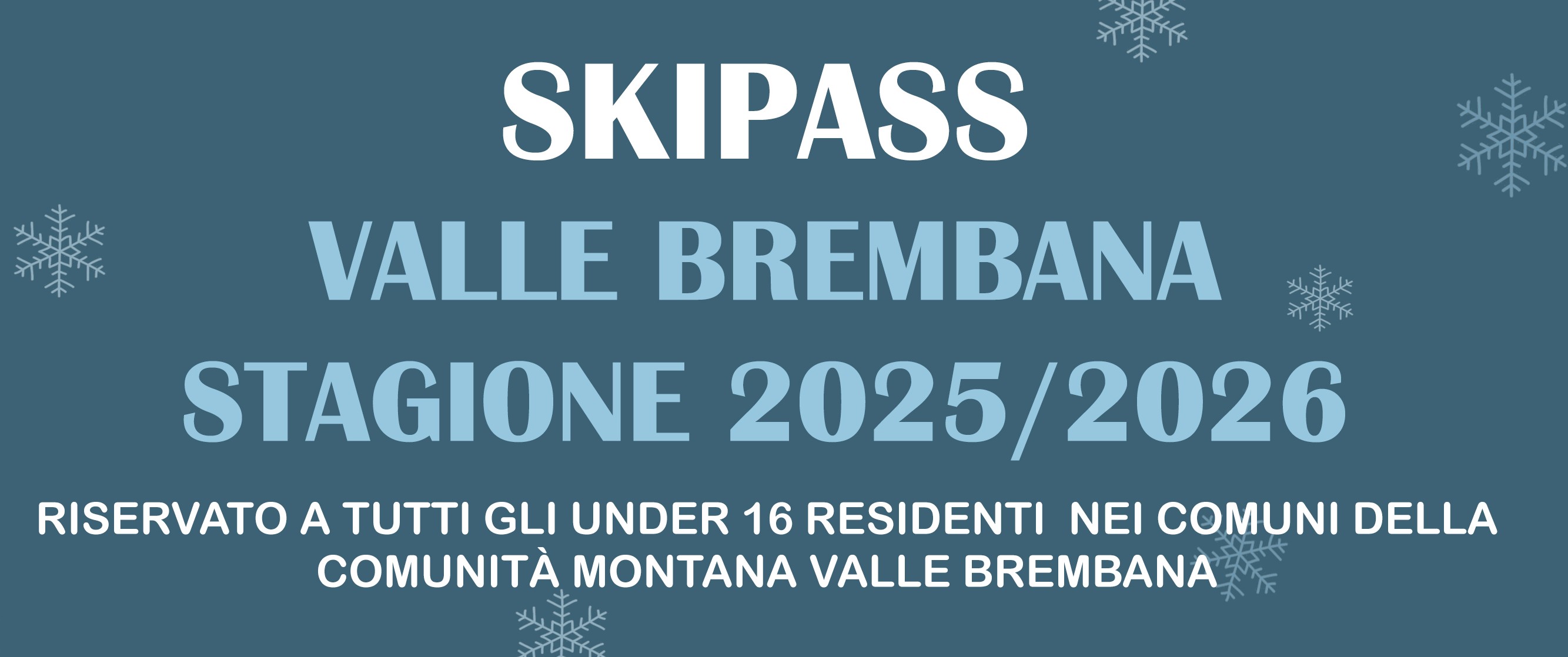 Immagine SKIPASS “GIOVANI VALLE BREMBANA 0-16”  - STAGIONE INVERNALE 2025/2026